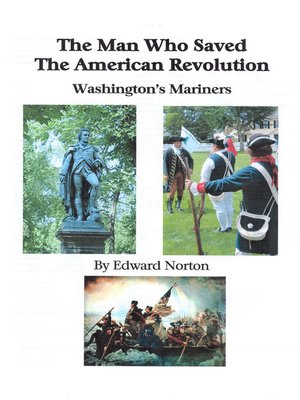 cover image of The Man Who Saved the American Revolution